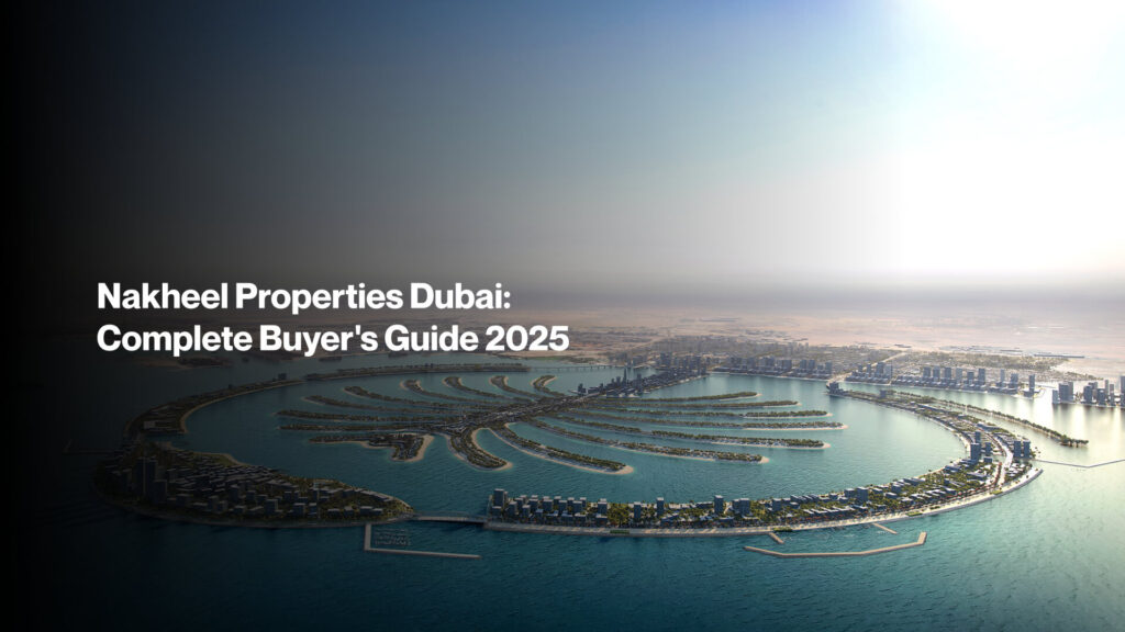 Nakheel Properties Dubai