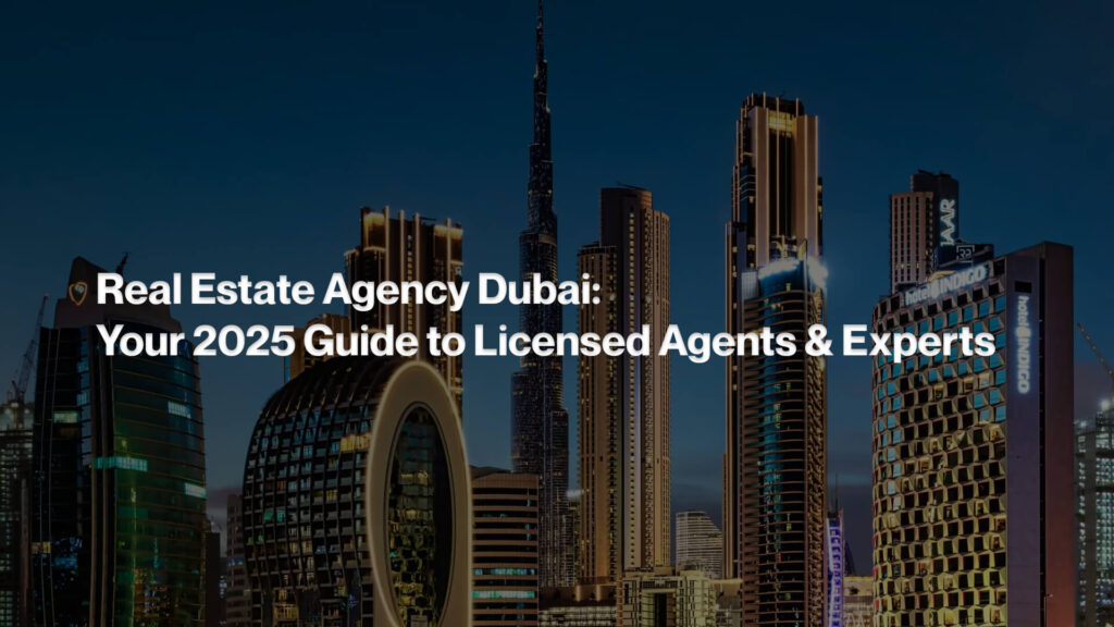 Real Estate Agency Dubai